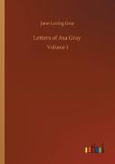 Letters Of Asa Gray