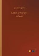 Letters Of Asa Gray