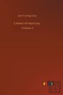 Letters Of Asa Gray