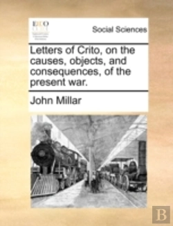 Bertrand.pt - Letters Of Crito, On The Causes, Objects
