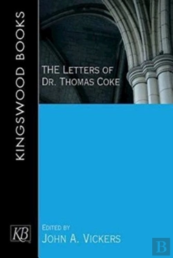Bertrand.pt - Letters Of Dr. Thomas Coke, The