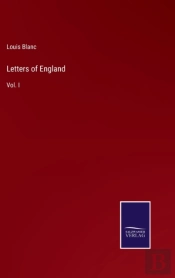 Letters Of England:Vol. I