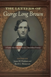 Letters Of George Long Brown