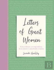 Letters Of Great Women