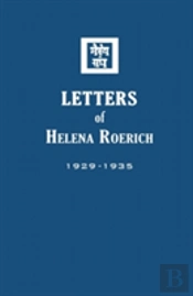 Letters Of Helena Roerich I