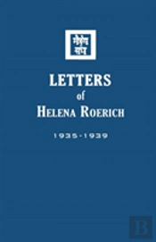Letters Of Helena Roerich Ii