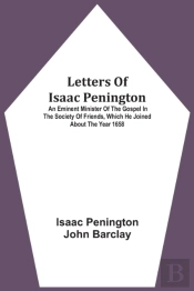 Letters Of Isaac Penington