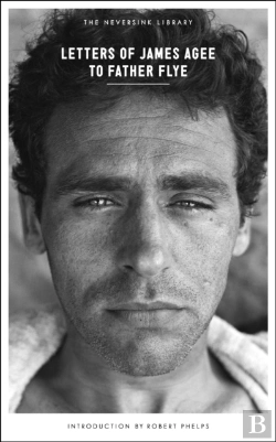 Bertrand.pt - Letters Of James Agee To Father Flye