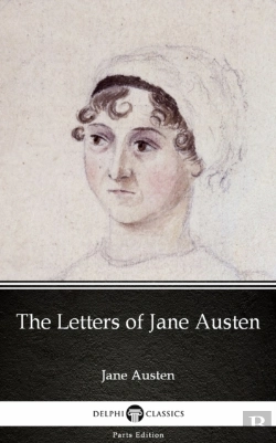 Bertrand.pt - Letters Of Jane Austen By Jane Austen (Illustrated)
