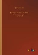 Letters Of John Calvin