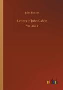 Letters Of John Calvin