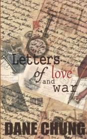 Letters Of Love And War