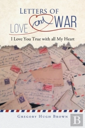 Letters Of Love And War