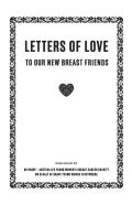 Letters Of Love - To Our New Breast Friends