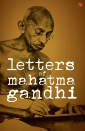 Letters Of Mahatma Gandhi