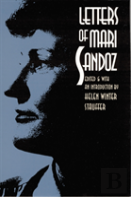 Letters Of Mari Sandoz