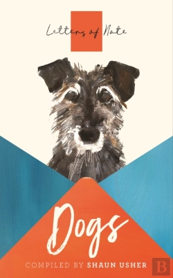 Bertrand.pt - Letters Of Note: Dogs