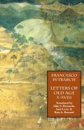Letters Of Old Age (Rerum Senilium Libri) Volume 2, Books X-Xviii