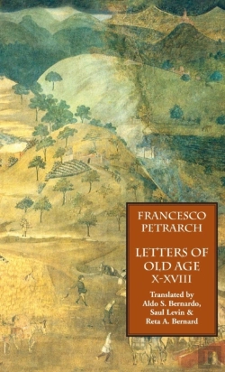 Bertrand.pt - Letters Of Old Age (Rerum Senilium Libri) Volume 2, Books X-Xviii