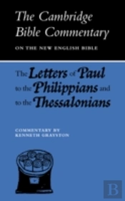 Letters Of Paul To The Philippians And To The Thessalonians