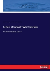 Letters Of Samuel Taylor Coleridge
