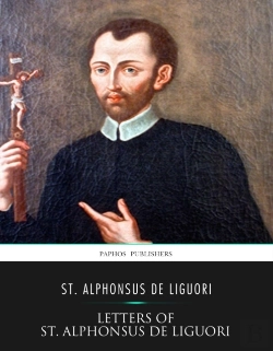 Bertrand.pt - Letters Of St. Alphonsus De Liguori