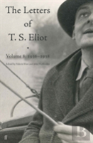 Letters Of T. S. Eliot Volume 8
