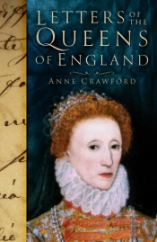 Letters Of The Queens Of England