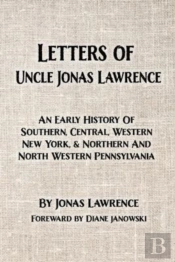 Letters Of Uncle Jonas Lawrence