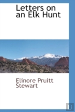 Bertrand.pt - Letters On An Elk Hunt