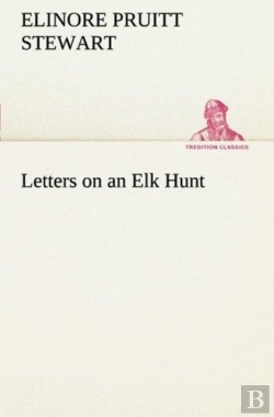 Bertrand.pt - Letters On An Elk Hunt