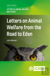 Letters On Animal Welfare From The Road To Eden