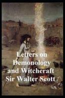 Letters On Demonology And Witchcraft Illustrated