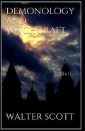 Letters On Demonology And Witchcraft Illustrated
