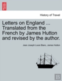 Bertrand.pt - Letters On England ... Translated From The French By James Hutton And Revised By The Author.