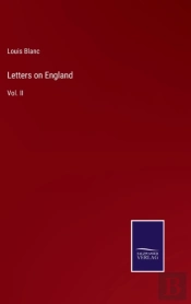 Letters On England:Vol. Ii