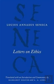 Letters On Ethics Â€“ To Lucilius