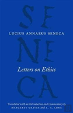 Bertrand.pt - Letters On Ethics Â€“ To Lucilius