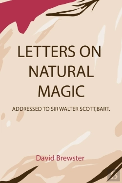 Bertrand.pt - Letters On Natural Magic Addressed To Sir Walter Scott, Bart