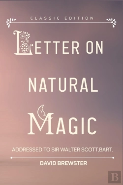 Bertrand.pt - Letters On Natural Magic Addressed To Sir Walter Scott, Bart.