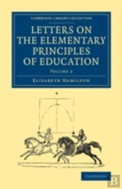 Bertrand.pt - Letters On The Elementary Principles Of Education: Volume 2