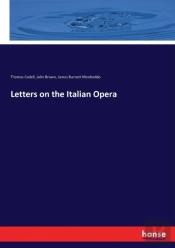 Letters On The Italian Opera