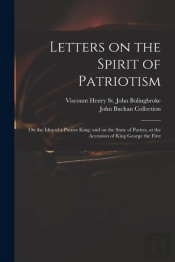 Letters On The Spirit Of Patriotism: On