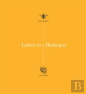 Letters To A Beekeeper