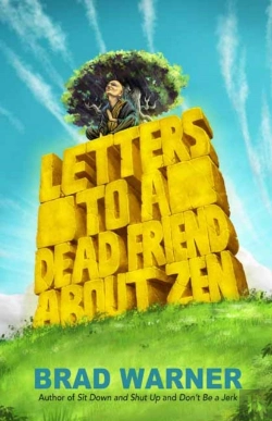 Bertrand.pt - Letters To A Dead Friend About Zen