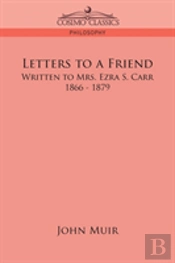 Letters To A Friend