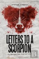 Letters To A Scorpion
