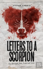 Letters To A Scorpion