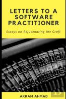 Letters To A Software Practitioner