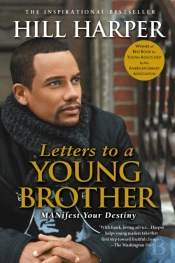 Letters To A Young Brother
